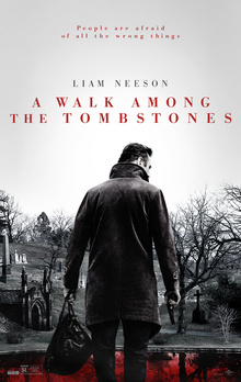 A Walk Among the Tombstones (2014) - Movies You Would Like to Watch If You Like Twin Murders: the Silence of the White City (2019)